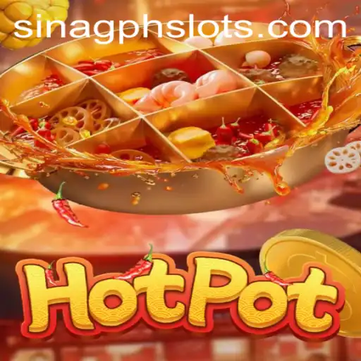 Mastering Hotpot: Discover the Thrilling World of SINAGPH